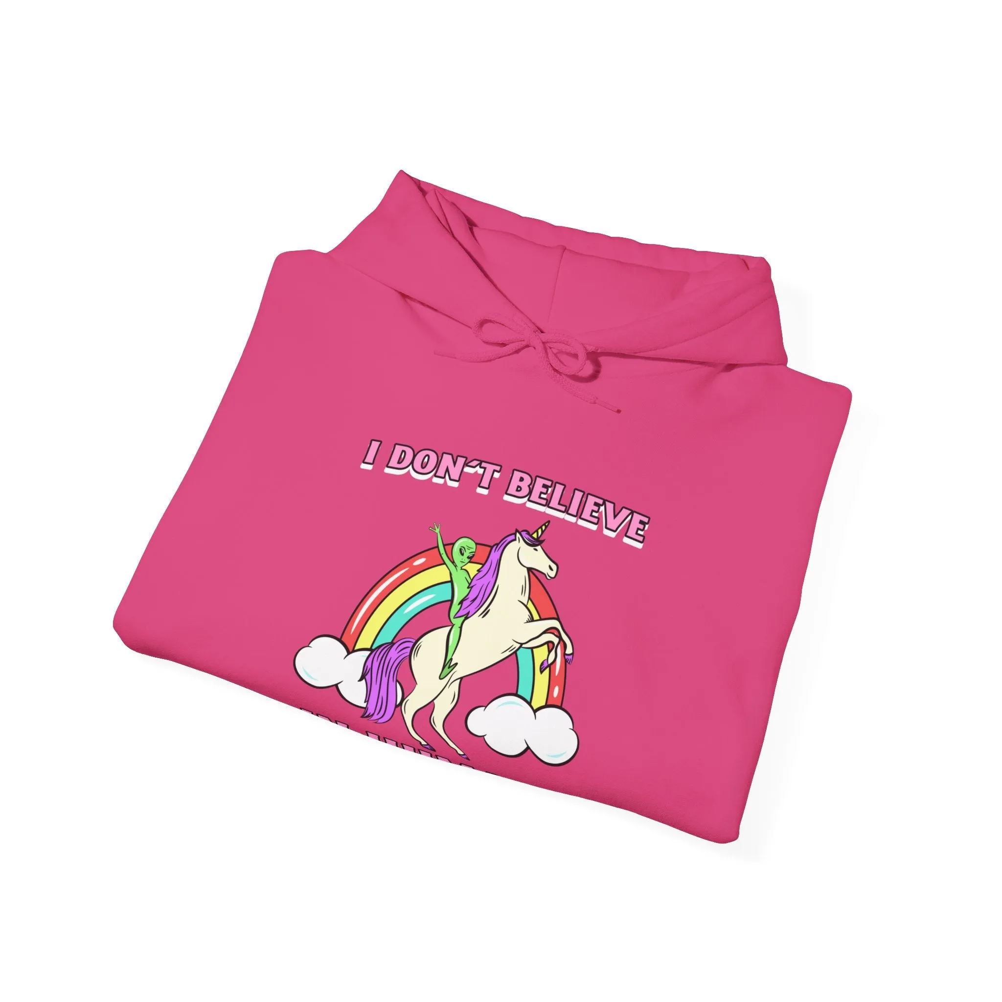 I Don't Believe In Humans Funny Unicorn Alien Sci-Fi Hoodie
